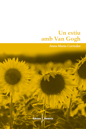 Un estiu amb Van Gogh d'Anna-Maria Corredor